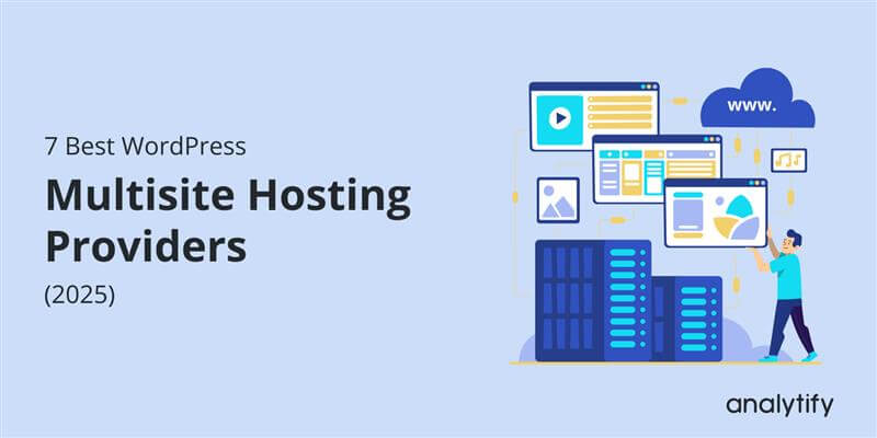 Mejores hosting para sitios en WordPress Multisite 1 7 Best WordPress Multisite Hosting Providers (2025)
